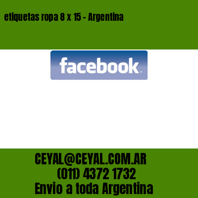 etiquetas ropa 8 x 15 – Argentina