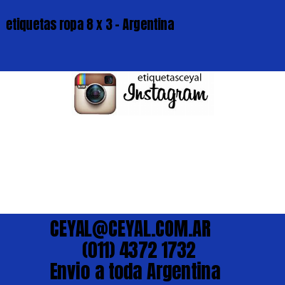 etiquetas ropa 8 x 3 – Argentina