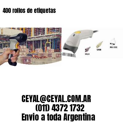 400 rollos de etiquetas