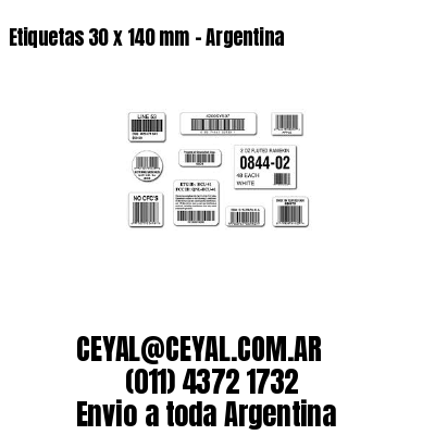 Etiquetas 30 x 140 mm – Argentina