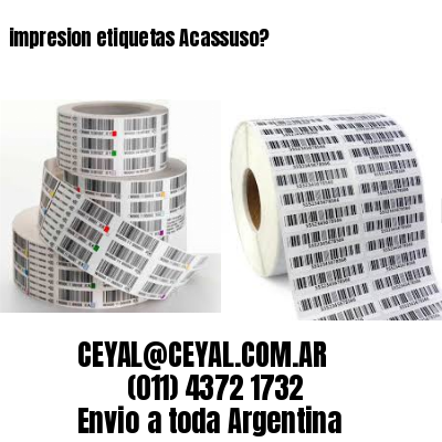 impresion etiquetas Acassuso?