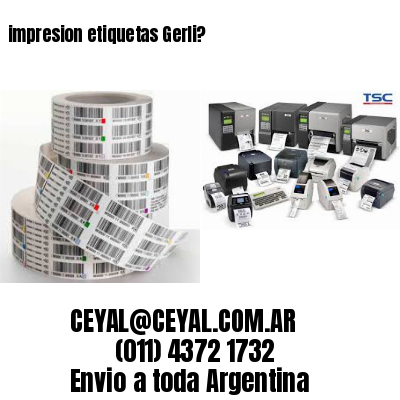impresion etiquetas Gerli?