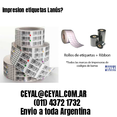 impresion etiquetas Lanús?