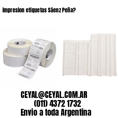 impresion etiquetas Sáenz Peña?