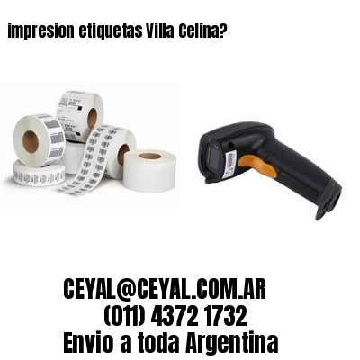 impresion etiquetas Villa Celina?