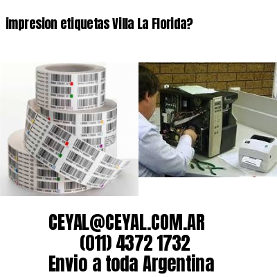 impresion etiquetas Villa La Florida?