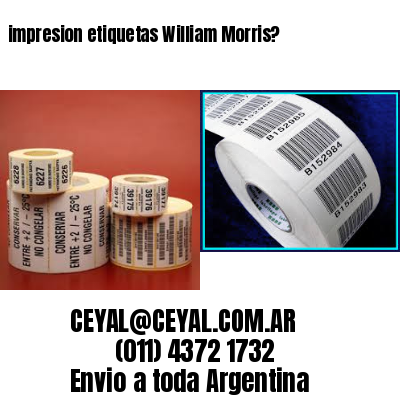 impresion etiquetas William Morris?