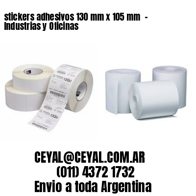 stickers adhesivos 130 mm x 105 mm  – Industrias y Oficinas