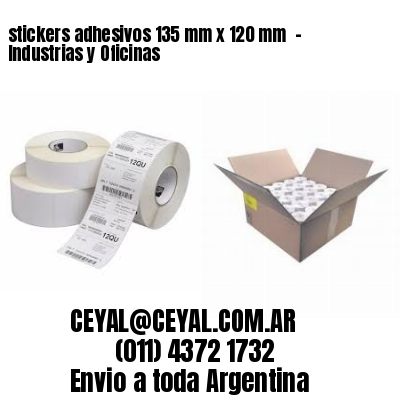stickers adhesivos 135 mm x 120 mm  – Industrias y Oficinas