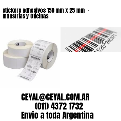 stickers adhesivos 150 mm x 25 mm  – Industrias y Oficinas