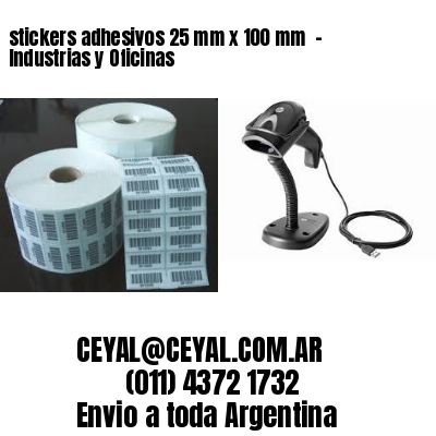 stickers adhesivos 25 mm x 100 mm  – Industrias y Oficinas