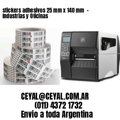 stickers adhesivos 25 mm x 140 mm  – Industrias y Oficinas