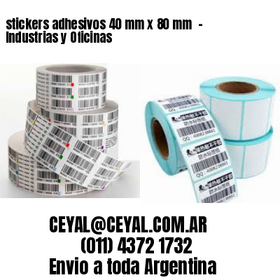 stickers adhesivos 40 mm x 80 mm  – Industrias y Oficinas
