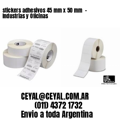 stickers adhesivos 45 mm x 50 mm  – Industrias y Oficinas
