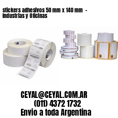 stickers adhesivos 50 mm x 140 mm  – Industrias y Oficinas