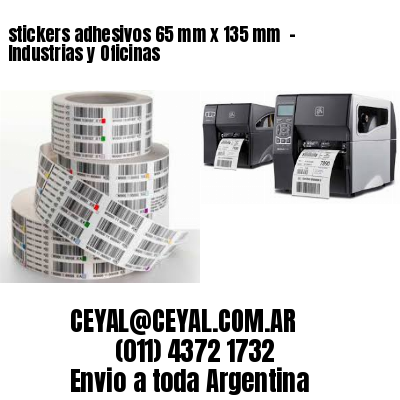 stickers adhesivos 65 mm x 135 mm  – Industrias y Oficinas