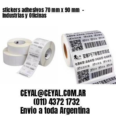 stickers adhesivos 70 mm x 90 mm  – Industrias y Oficinas