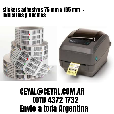 stickers adhesivos 75 mm x 135 mm  – Industrias y Oficinas