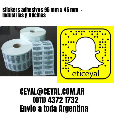 stickers adhesivos 95 mm x 45 mm  – Industrias y Oficinas