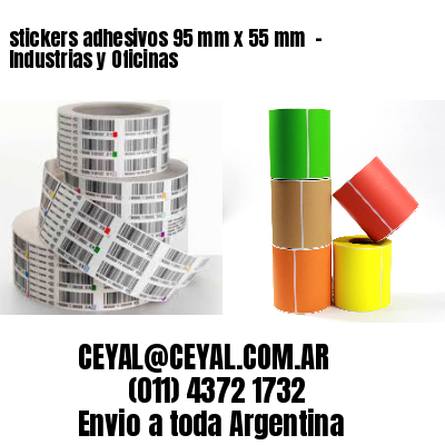 stickers adhesivos 95 mm x 55 mm  – Industrias y Oficinas