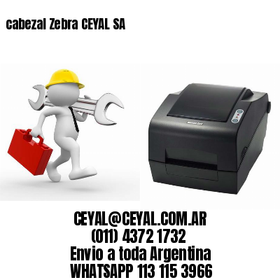 cabezal Zebra CEYAL SA