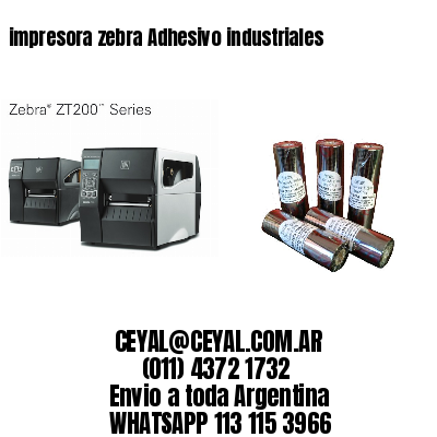 impresora zebra Adhesivo industriales