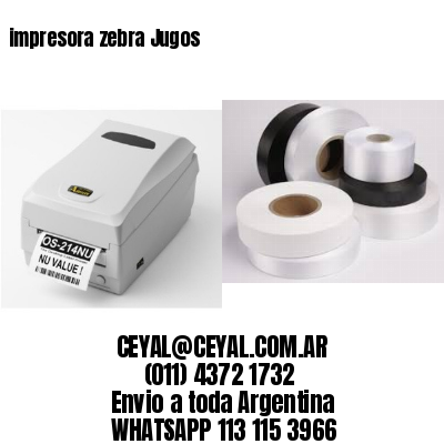 impresora zebra Jugos