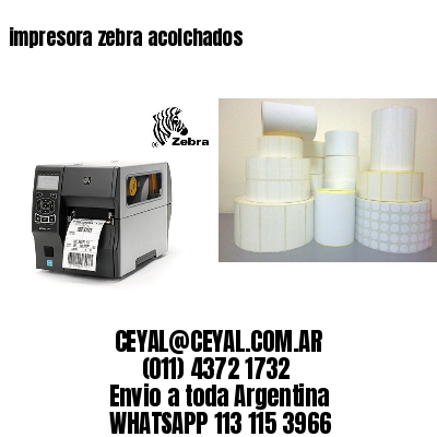 impresora zebra acolchados