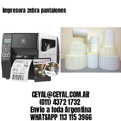 impresora zebra pantalones