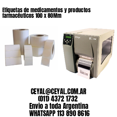 Etiquetas de medicamentos y productos farmacéuticos 100 x 80Mm