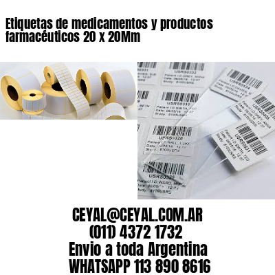 Etiquetas de medicamentos y productos farmacéuticos 20 x 20Mm