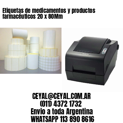Etiquetas de medicamentos y productos farmacéuticos 20 x 80Mm