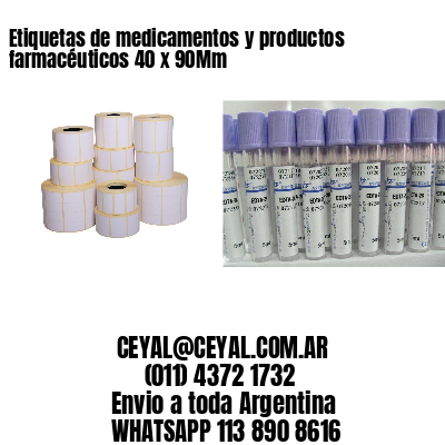 Etiquetas de medicamentos y productos farmacéuticos 40 x 90Mm
