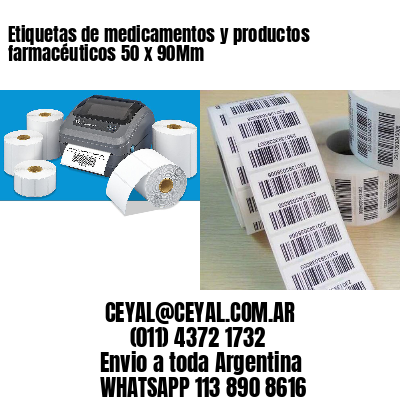 Etiquetas de medicamentos y productos farmacéuticos 50 x 90Mm