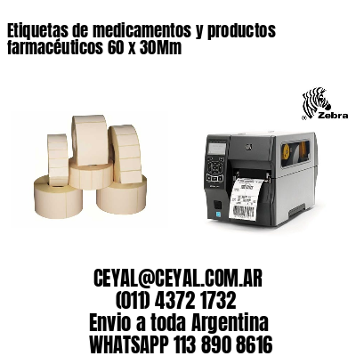 Etiquetas de medicamentos y productos farmacéuticos 60 x 30Mm