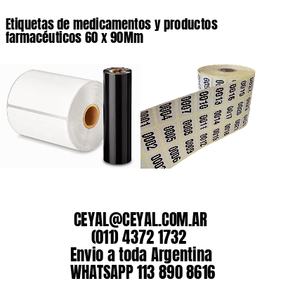 Etiquetas de medicamentos y productos farmacéuticos 60 x 90Mm
