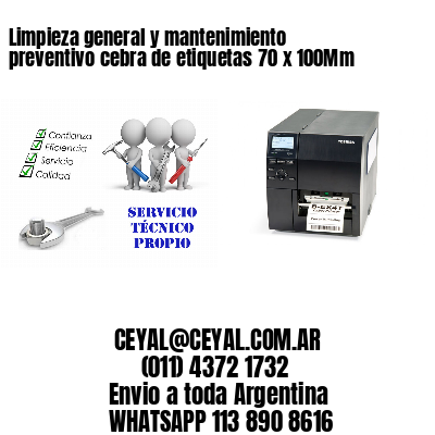 Limpieza general y mantenimiento preventivo cebra de etiquetas 70 x 100Mm