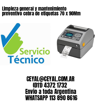Limpieza general y mantenimiento preventivo cebra de etiquetas 70 x 90Mm