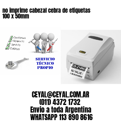 no imprime cabezal cebra de etiquetas 100 x 50mm