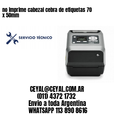 no imprime cabezal cebra de etiquetas 70 x 50mm