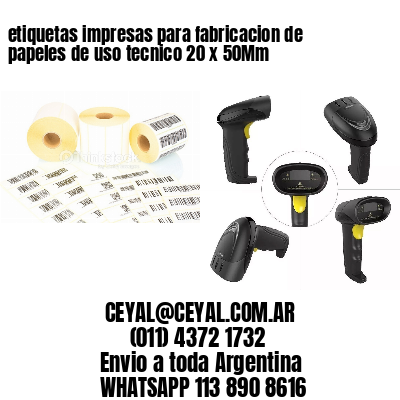 etiquetas impresas para fabricacion de papeles de uso tecnico 20 x 50Mm
