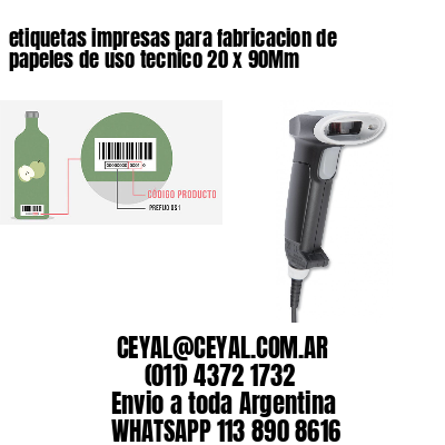 etiquetas impresas para fabricacion de papeles de uso tecnico 20 x 90Mm
