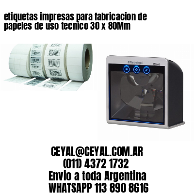 etiquetas impresas para fabricacion de papeles de uso tecnico 30 x 80Mm