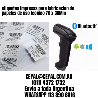 etiquetas impresas para fabricacion de papeles de uso tecnico 70 x 30Mm
