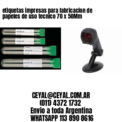 etiquetas impresas para fabricacion de papeles de uso tecnico 70 x 50Mm