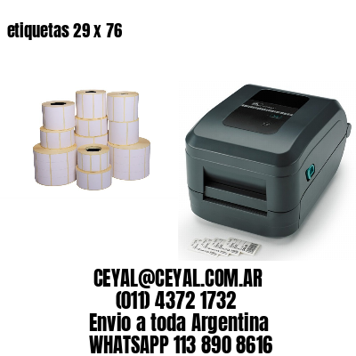 etiquetas 29 x 76
