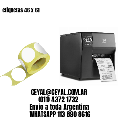etiquetas 46 x 61