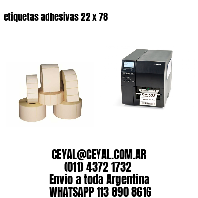 etiquetas adhesivas 22 x 78
