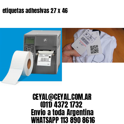 etiquetas adhesivas 27 x 46