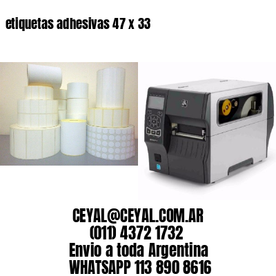 etiquetas adhesivas 47 x 33